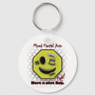 MMA Smile, Have a NIce Day/Fight Keychain