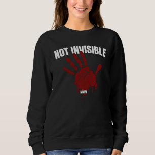 Mmiw Not Invisible I Stolen Sisters Red Hand Mmiw Sweatshirt