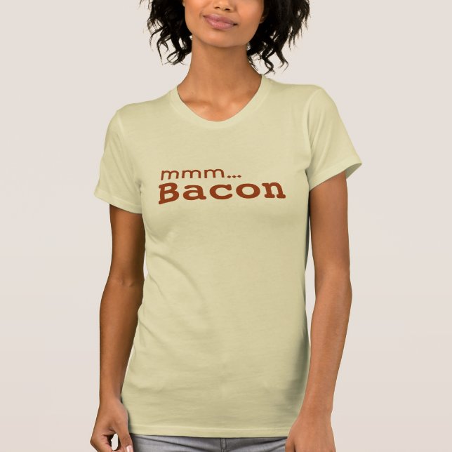 MMM ... Bacon Love T-Shirt (Front)