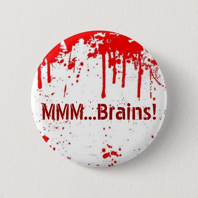 MMM...Brains Button (Front)