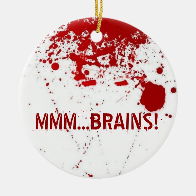 MMM...Brains Ceramic Ornament (Front)