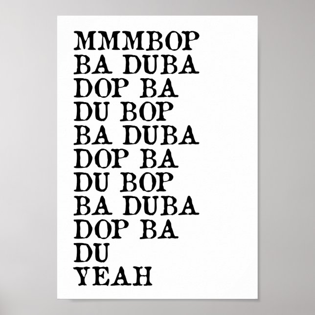 Mmmbop Funny Song Lyric Wall Art Print (Front)