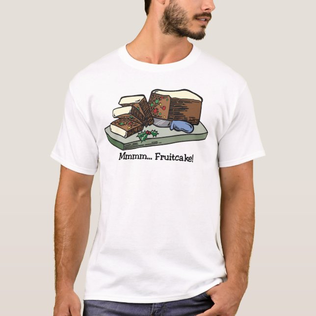 Mmmm T-shirt de gâteau de fruits secs (Devant)