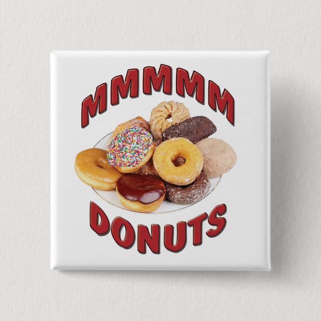MMMMM DONUTS 2 INCH SQUARE BUTTON (Front)