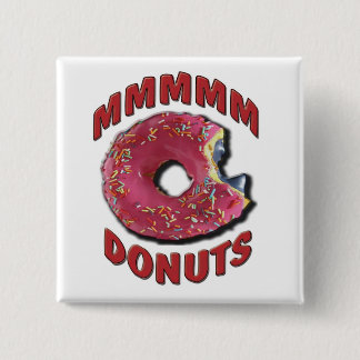 MMMMM DONUTS 2 INCH SQUARE BUTTON