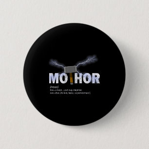 Mo-thor like mom way mightier funny mother's day 2 inch round button