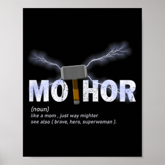 Mo-thor like mom way mightier funny mother's day  poster
