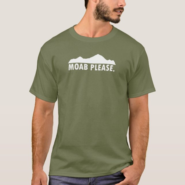 Moab Please T-Shirt (Front)