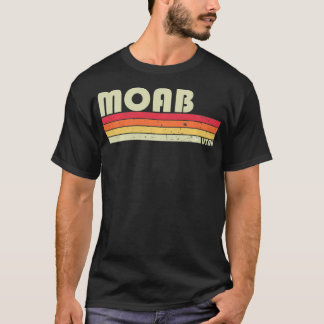 MOAB UT UTAH Funny City Home Roots Gift Retro 70s T-Shirt