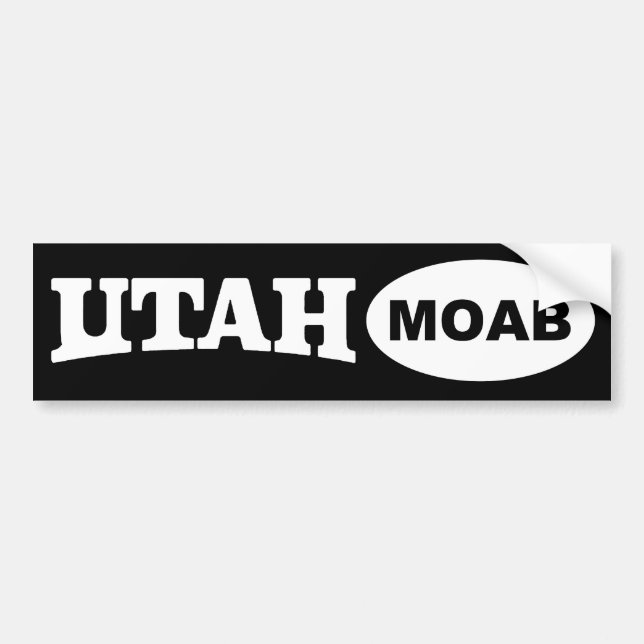 MOAB Utah Bumper Sticker (Front)