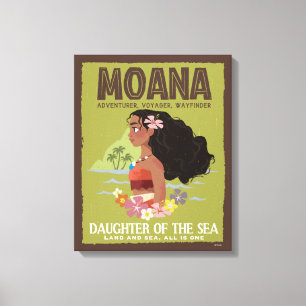 Moana   Adventurer, Voyager, Wayfinder Canvas Print