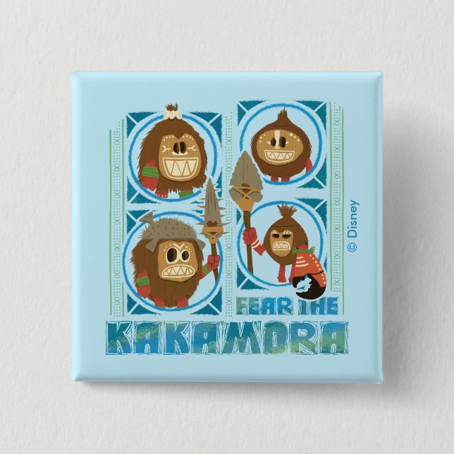 Moana | Fear The Kakamora 2 Inch Square Button (Front)