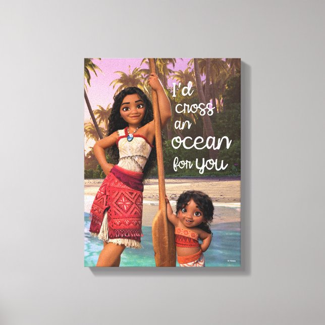 Moana & Simea: I'd Cross an Ocean For You Canvas Print (Front)
