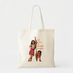 Moana & Simea: I'd Cross an Ocean For You Tote Bag