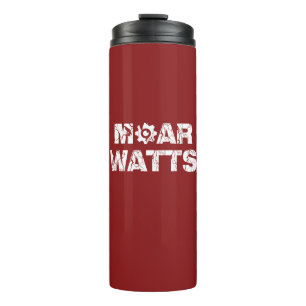 Moar Watts Thermal Tumbler