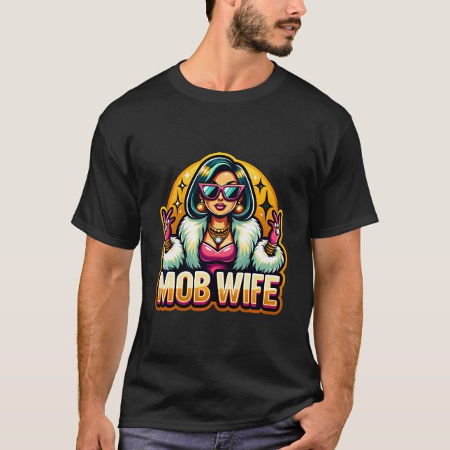 Mob Wife Aesthetic Glam T-Shirt (Front)
