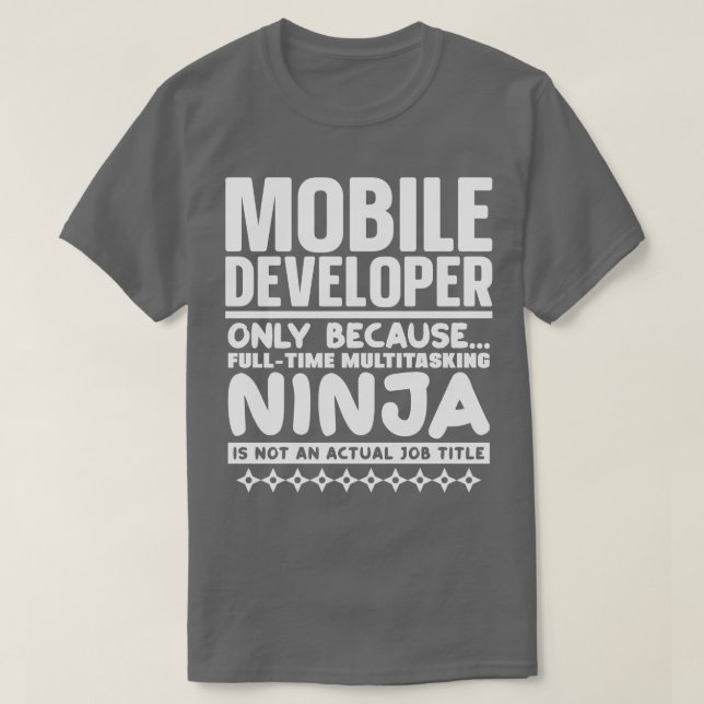 Mobile Developer Ninja T-Shirt (Design Front)