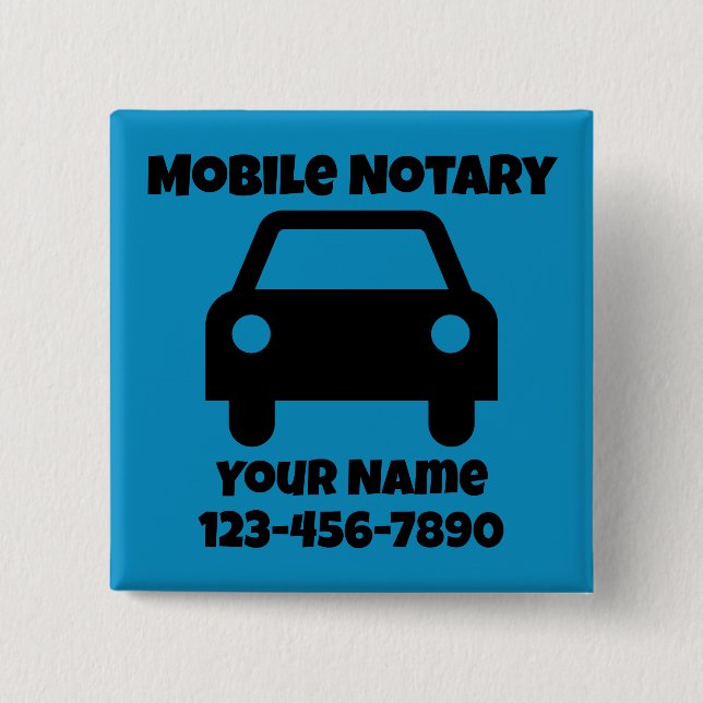 Mobile Notary Public Car Symbol Customized 2 Inch Square Button (Front)