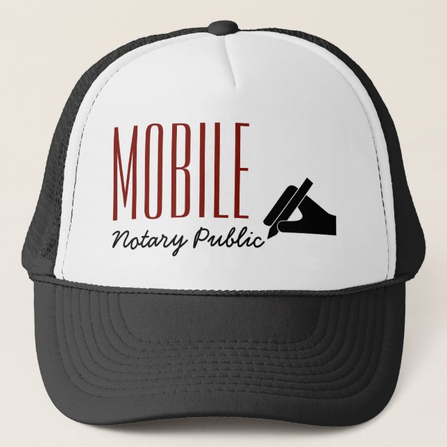 Mobile Notary Public Poised Pen Customizable Trucker Hat (Front)