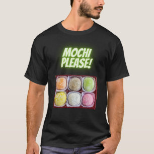 Mochi Please! T-Shirt