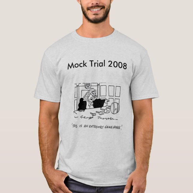 Mock Trial 2008 T-Shirt (Front)