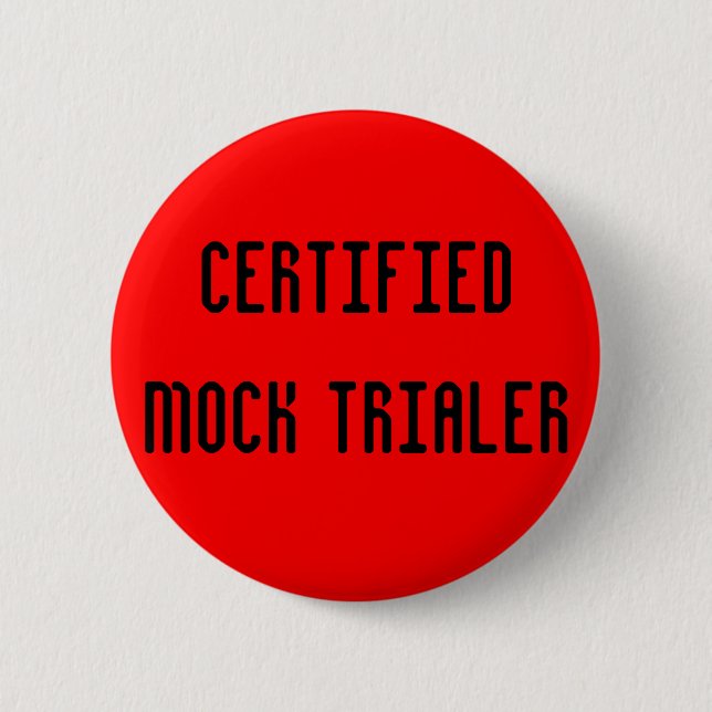 Mock Trial & Error 2 Inch Round Button (Front)