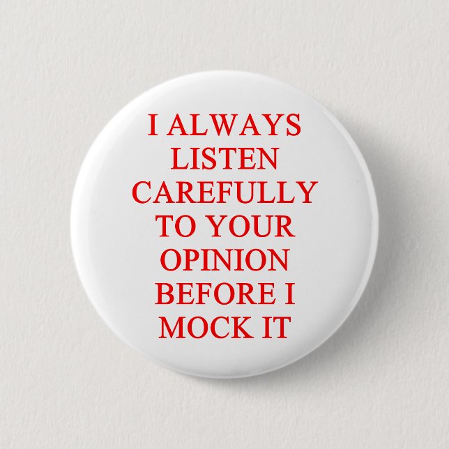 MOCK you insult 2 Inch Round Button (Front)