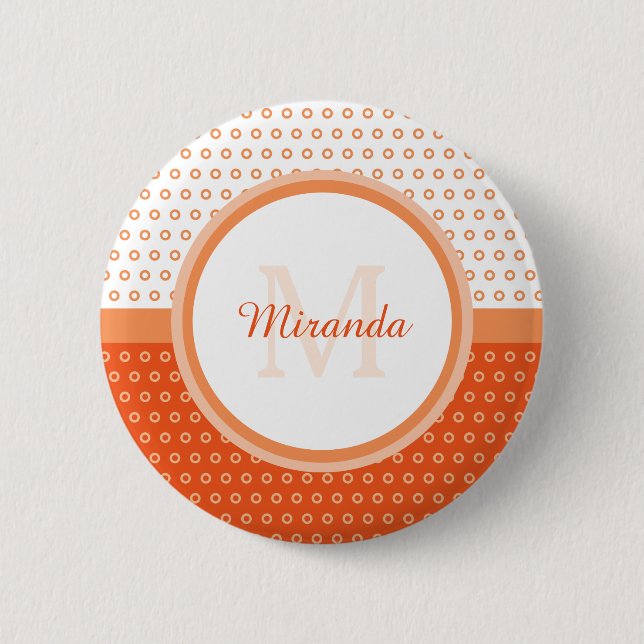 Mod Orange and White Polka Dots Monogram With Name 2 Inch Round Button (Front)