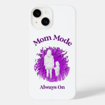 Mode Maman Toujours Activé | Étui de Téléphone Drô