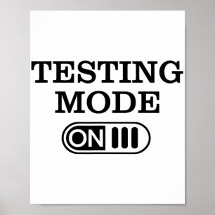 Mode On Test Day Teacher Testing Day Men Women Kid Poster