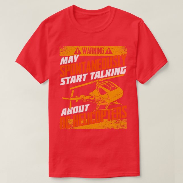 Model Helicopter Chopper RC Copter Pilot Gift T-Shirt (Design Front)