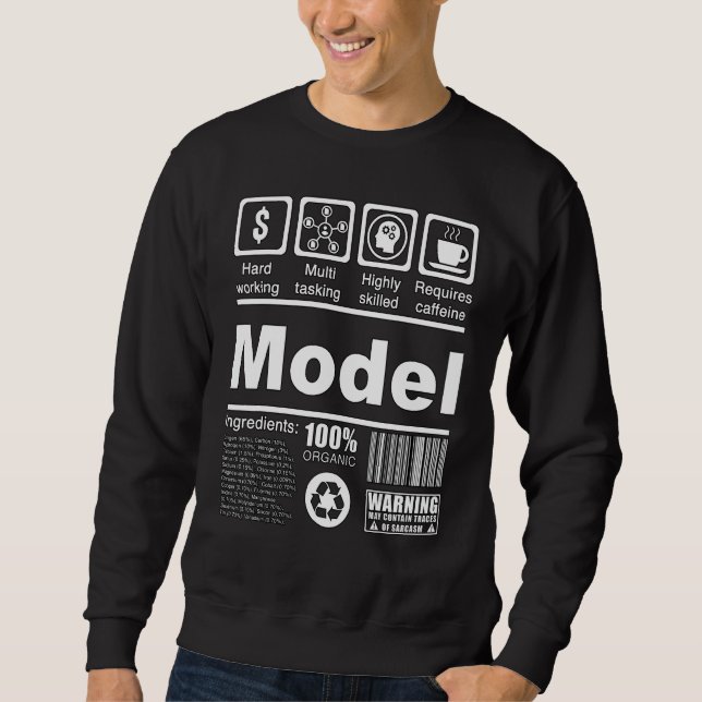 Model  Nutritional Facts  For Models and Influence Sweatshirt (Front)
