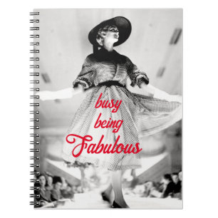 Modelling Vintage Fashion Busy Being Fabulous Notebook
