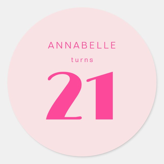 Modern 21st Twenty One Pink Birthday Party Classic Round Sticker (Front)