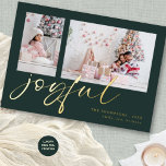 Modern 2 Photo Script Joyful Christmas Green Foil Holiday Card<br><div class="desc">Modern 2 Photo Script Joyful Christmas. A touch of real foil for the typography on the front in either gold, silver or rose gold for this minimalist design. Joyful is in a stylish set script, and easily personalise with your name and greeting on the back and replace the two sample...</div>