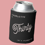 Modern 30 Thirty Birthday Black Pink Can Cooler<br><div class="desc">A modern chic typography design in blush pink on black to celebrate your landmark thirtieth birthday in style. Change the text to personalize.</div>