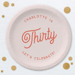 Modern 30 Thirty Birthday Paper Plate<br><div class="desc">A modern chic typography design in orange and blush pink to celebrate a landmark thirtieth birthday in style.  Change the text to personalize.</div>