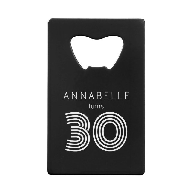 Modern 30th birthday black credit card bottle opener (Front)
