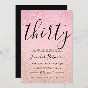 Modern 30th Birthday Rose Pink Glitter Paint Invitation