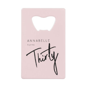 Modern 30th Thirty Thirtieth birthday party Credit Card Bottle Opener