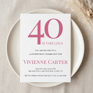 Modern 40 and Fabulous Pink 40th Birthday Party Invitation
