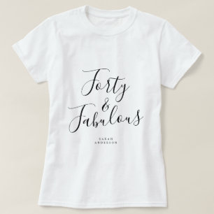 Modern 40 Fabulous Custom Name 40th Birthday Gift T-Shirt