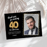 Modern 40th Adult Birthday Photo Thank You Card<br><div class="desc">Elegant fortieth birthday party thank you cards featuring a stylish black background that can be changed to any colour,  a photo of the birthday girl / boy,  gold sparkly glitter,  forty gold hellium balloons,  and a modern thank you template that is easy to personalize.</div>