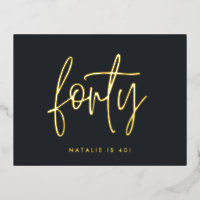 Modern 40th birthday foil stylish elegant script