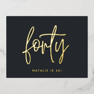 Modern 40th birthday foil stylish elegant script holiday postcard