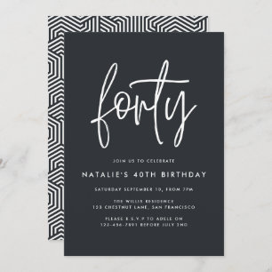 Modern 40th birthday simple stylish elegant script
