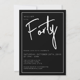 Modern 40th Forty Fortieth Black birthday party Invitation