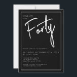 Modern 40th Forty Fortieth Black birthday party Invitation<br><div class="desc">Modern 40th birthday invitation in black with white script/typography.  Matching items and party range also available.  Please use the message me button below for help with further customization and special requests.  © Zoe Chapman Design</div>