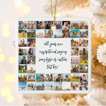 Modern 48 Photo Collage Custom Quote Ceramic Ornament<br><div class="desc">Create your own personalized quote ornament featuring 48 of your pictures alongside custom text in elegant script calligraphy. All text and colours and can be adjusted to your liking in this design.</div>