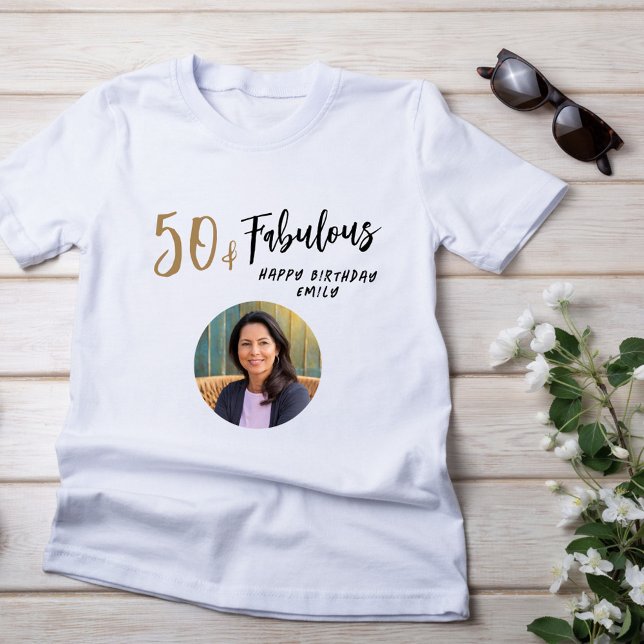 Modern 50 and Fabulous Photo 50th Birthday T-Shirt (Creator Uploaded)
